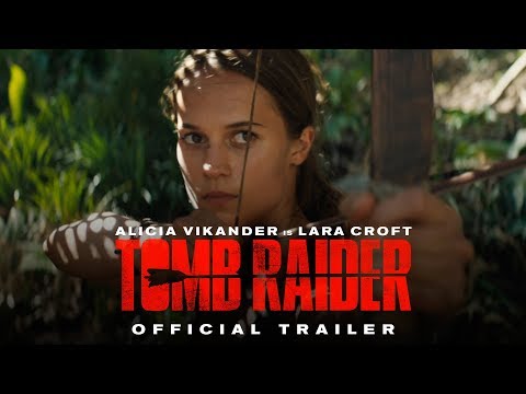 TOMB RAIDER – Offizieller Trailer #1