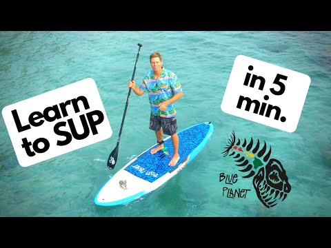 Learn to SUP in 5 minutes- How to Stand Up Paddleboard for beginners