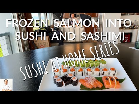 Gefrorener Lachs in Sushi und Sashimi | Serie „Sushi zu Hause“.