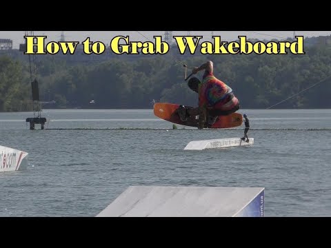 Wie man Wakeboard GRABt Tutorial. Indy grab, Nose grab, Tail grab, Stalefish grab.