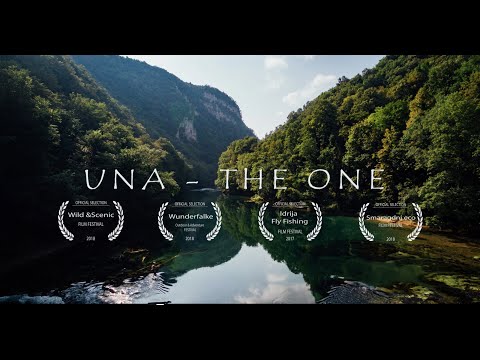 Una - The One: Eine Dokumentation zum Fliegenfischen