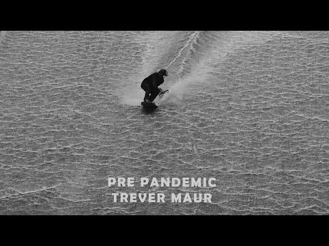 PRE PANDEMIA - Trever Maur