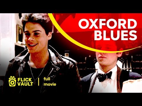 Oxford Blues | Full Movie | Flick Vault