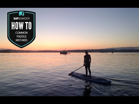 Errores comunes al remar en SUP / Vídeo de instrucciones