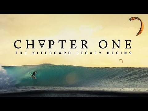 'Capítulo Uno' - Comienza el legado de Kiteboard (tráiler oficial en 4K)