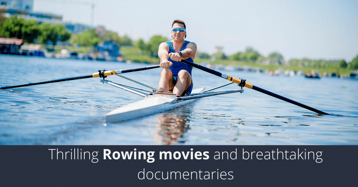Rowing movies and documentaries