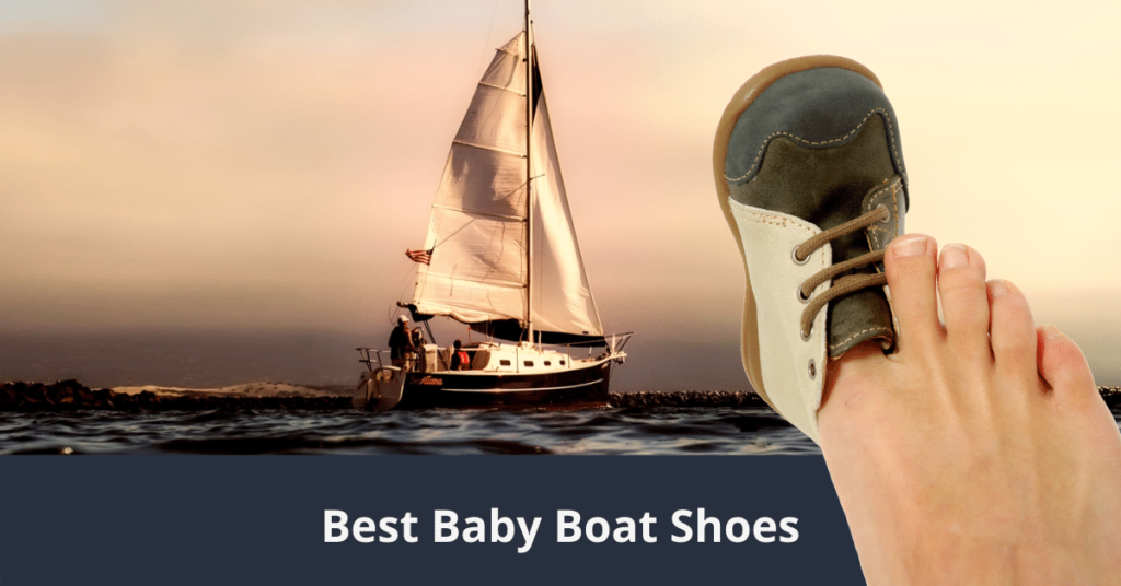 Meilleures chaussures de bateau pour bébé