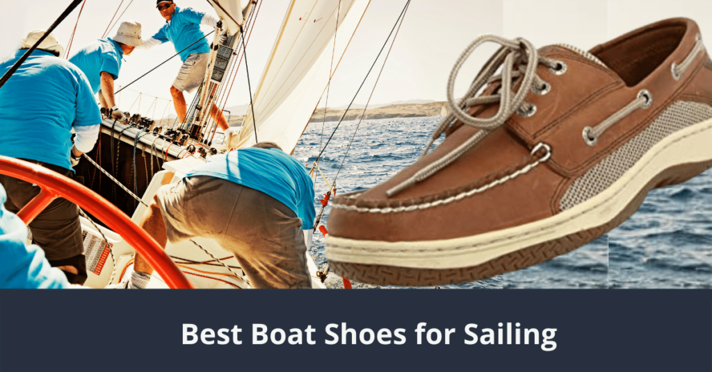 Los mejores zapatos náuticos para navegar