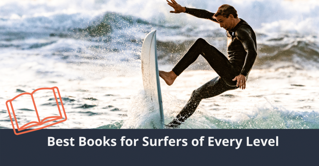 Die besten Bücher für Surfer jeden Levels