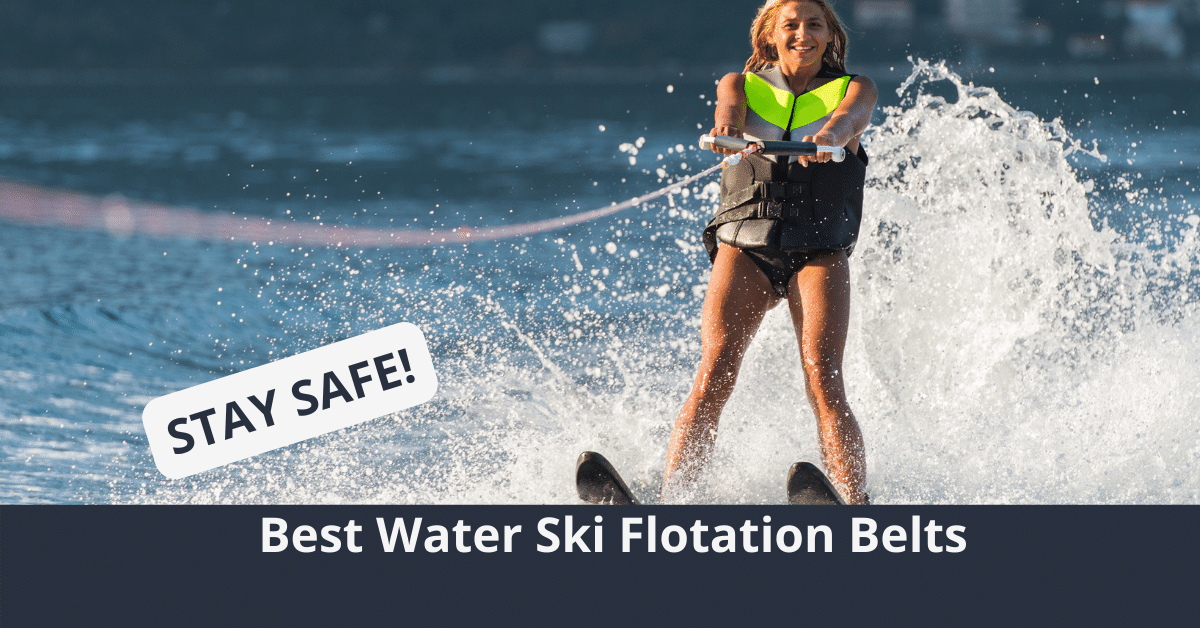 Los mejores cinturones de flotación para esquí acuático