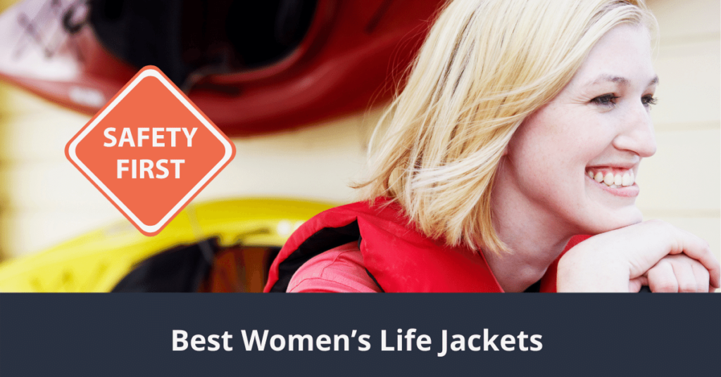 Best Womens Life Jackets
