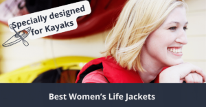Los mejores chalecos salvavidas para mujer para kayaks