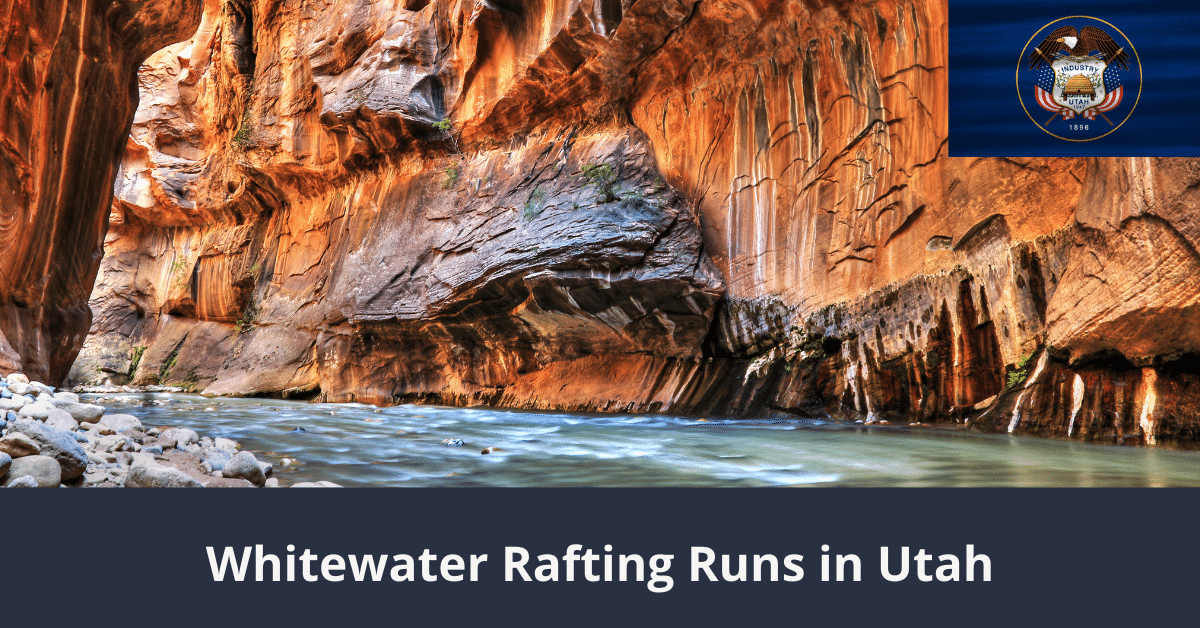 Must See Whitewater Rafting Runs in Utah