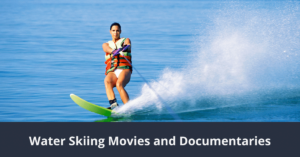 Películas y documentales de esquí acuático para captar su atención