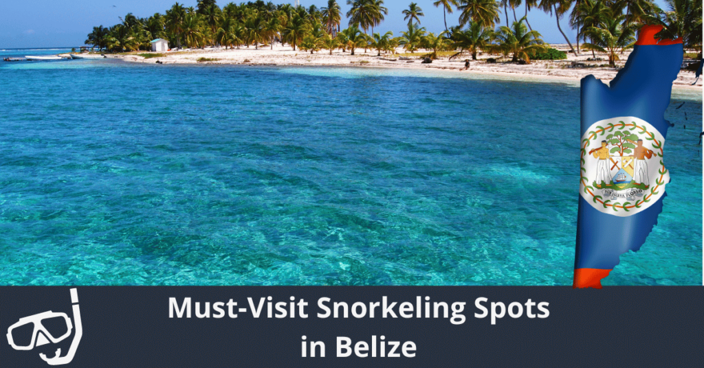 Schnorchelspots in Belize, die man gesehen haben muss